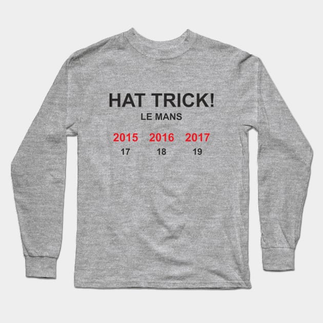 Hat Trick Le Mans Long Sleeve T-Shirt by 710Designs